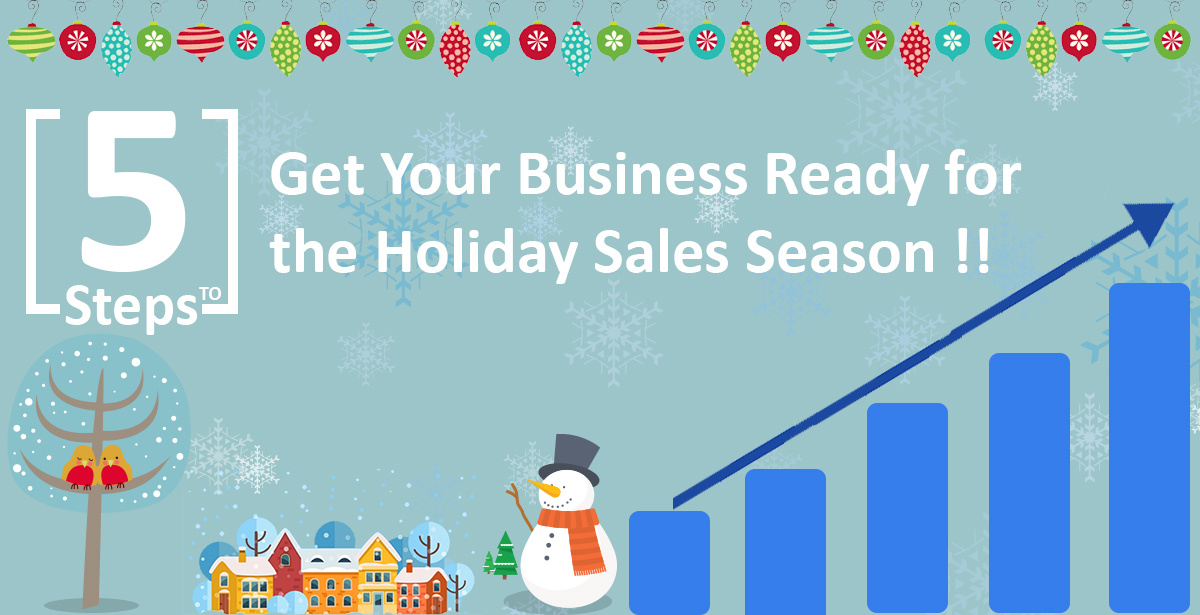 5-steps-to-get-your-business-ready-for-the-holiday-sales-season