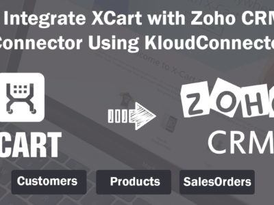 Integrate XCart To Zoho CRM